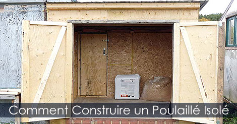 Comment construire un Poulailler Isolé et chauffé - Plans et étapes de construction d'un poulailler pour l'hiver.