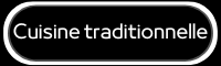 La Cuisine traditionnelle