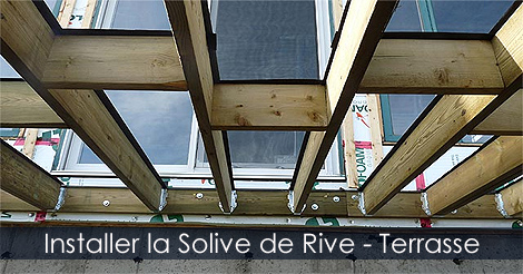 Construire une Terrasse - Installer la solive de rive ou madrier d'assise - Plan de terrasse - Guide pour construire une terrasse