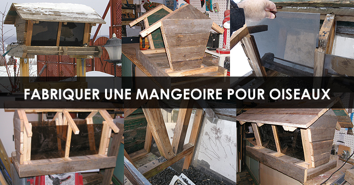 Mangeoire oiseaux - Fabriquer une mangeoire pour les oiseaux Plan