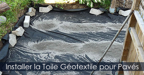 Membrane géotextile pour lit de pose de pavés - Aménager une allée ou trottoir en pavés ou dalles de béton - Toile géotextile
