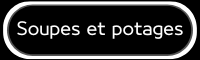 Les Soupes et Potages