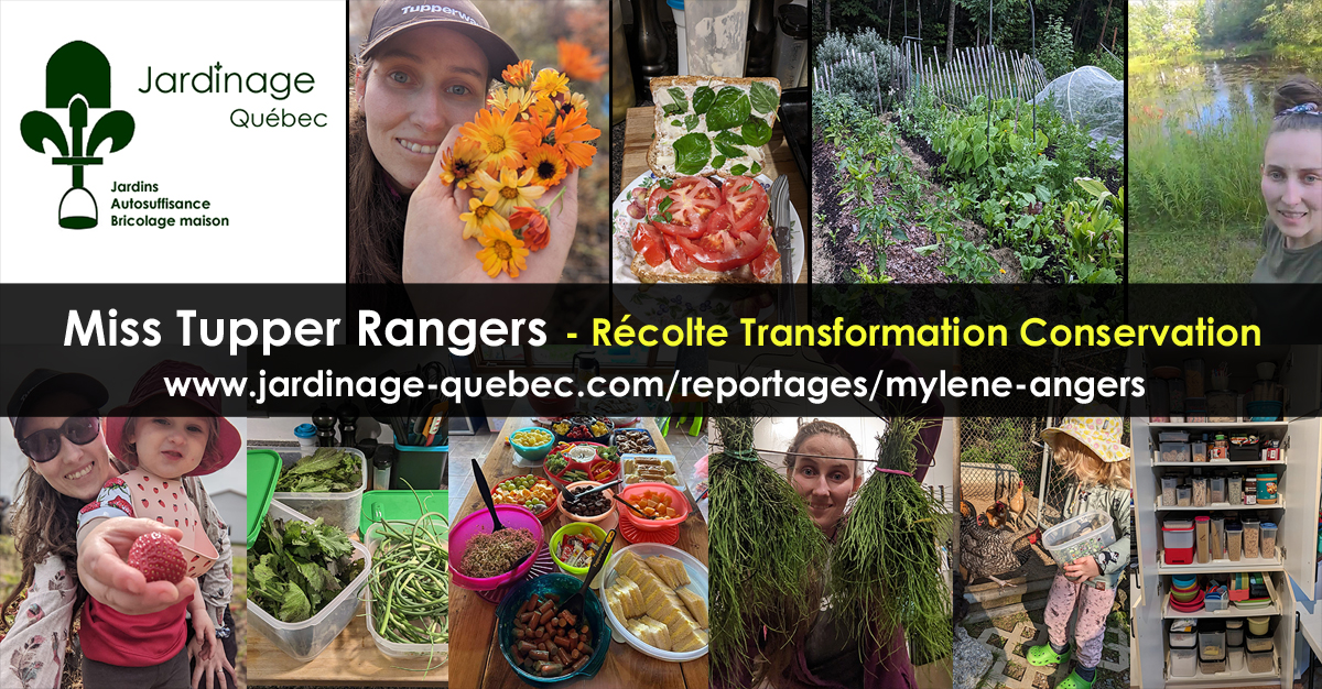 Miss Tupper Rangers - Mylène Angers Collaboratrice de Jardinage Bricolage Autosuffisance Québec