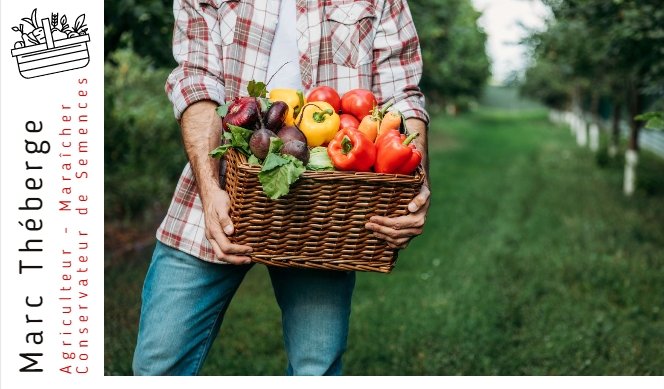 Marc Théberge - agriculteur maraîcher conservateur de semences