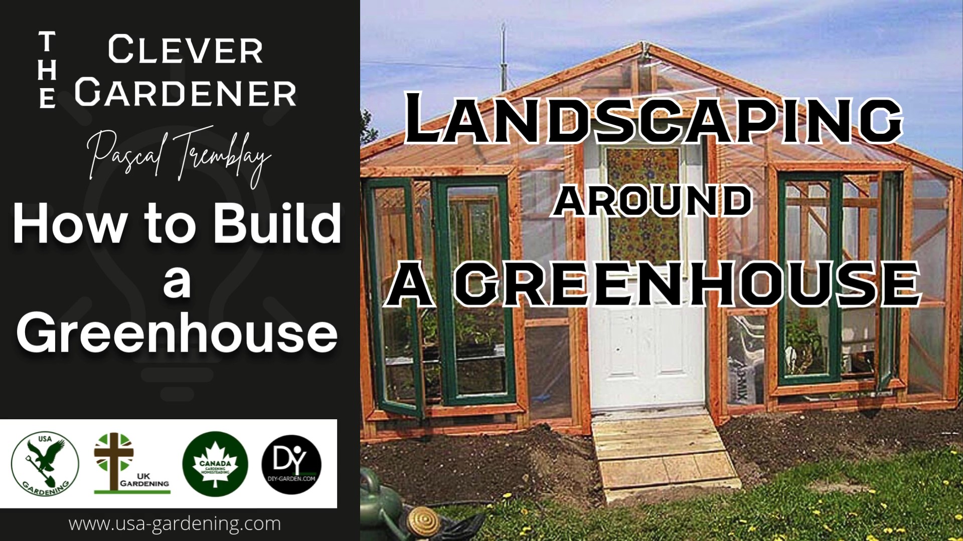 Landscaping around a greenhouse